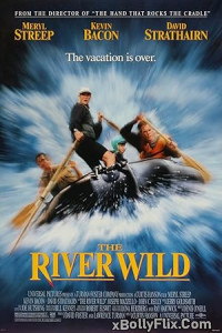 The River Wild 1994 Dual Audio (ORG) [Hindi+English] Hollywood Hindi Dubbed Movie Download